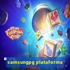 samsungpg plataforma